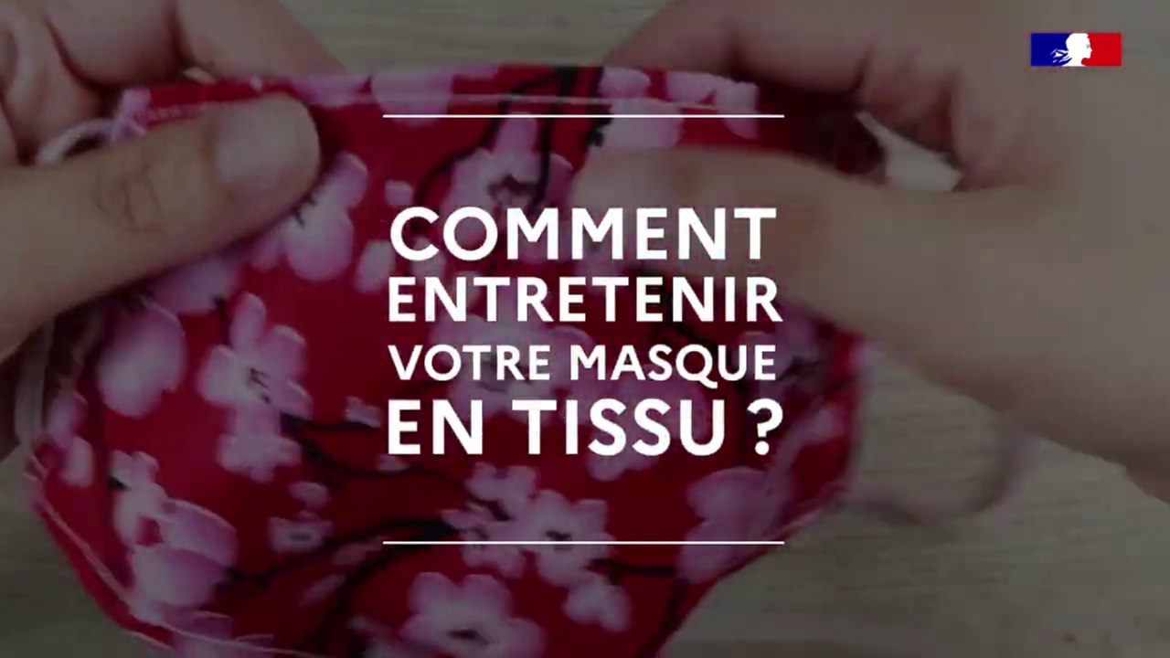 Covid-19 : comment bien laver son masque en tissu ? | Gouvernement