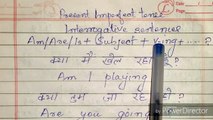 present imperfect tense interrogative sentences in hindi,Present imperfect tense,Tense in hindi,Learn tense in hindi,How to learn translation,Translation hindi into English,Samjhen tense ko,Sikhen tense ko,How to learn tense,Ilmotameel33