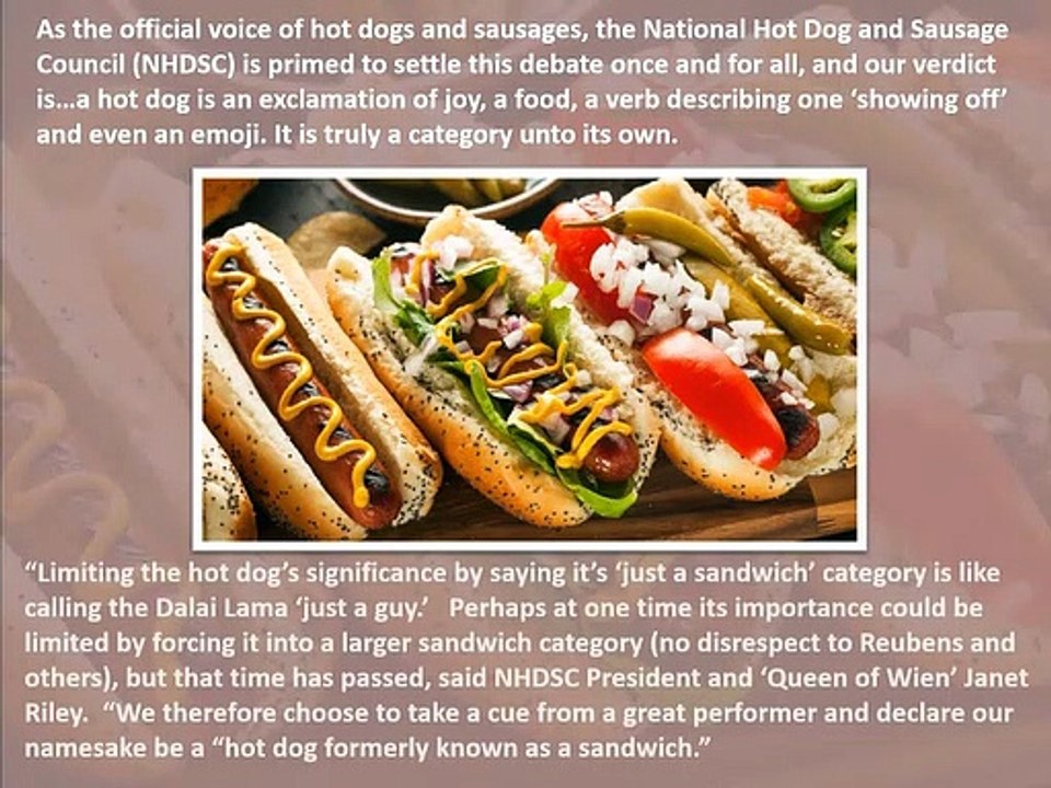 The National Hot Dog and Sausage Council Ruled that Hot Dogs Aren't Sandwiches