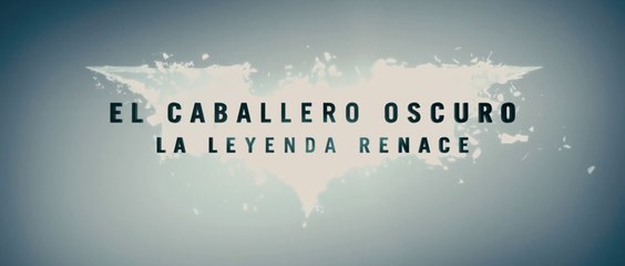 EL CABALLERO OSCURO. - La Leyenda Renace (2012) Trailer - SPANISH