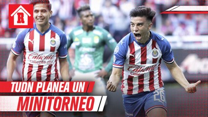 TUDN propone minitorneo previo al inicio del Apertura 2020