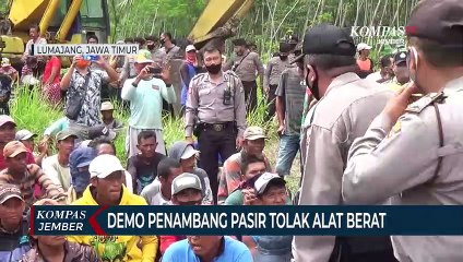 Demo Penambang Pasir Tradisional Tolak Keberadaan Alat Berat