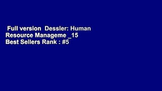 Full version  Dessler: Human Resource Manageme _15  Best Sellers Rank : #5