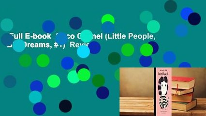 Full E-book  Coco Chanel (Little People, Big Dreams, #1)  Review