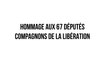Hommage aux 67 députés compagnons de la Libération - Jeudi 18 juin 2020