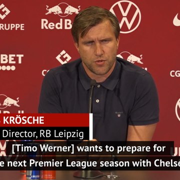 'Werner's decision not to play in the Champions League' - Leipzig sporting director