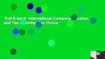 Full E-book  International Company Taxation and Tax Planning  For Online