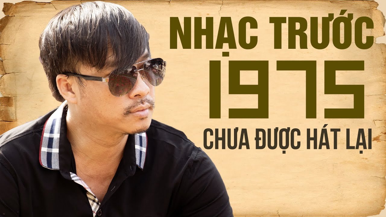 NHẠC XƯA TRƯỚC 1975 CHƯA TỪNG ĐƯỢC HÁT LẠI - Nhạc Xưa Quang Lập