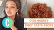 We Tried Gigi Hadid's Spicy Pasta Recipe And It's So, So Delicious