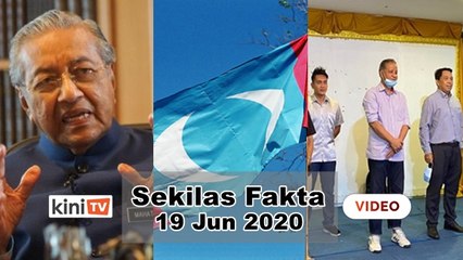 SEKILAS FAKTA: Kerosakan Muhyiddin lebih besar, PKR tolak Dr M, 8,000 ahli keluar PKR Sabah
