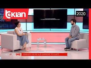 Historia ime - Kineasti i ri me nje karriere te gjate!