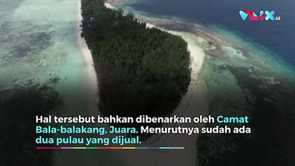 Pulau Malamber Dijual 2 Miliar, Udah Ada yang Beli!