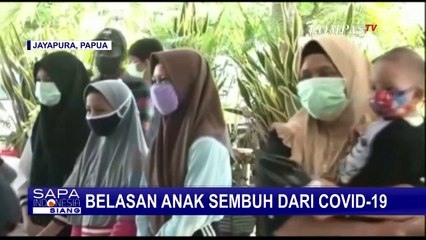Kabar Baik! 15 Anak di Jayapura Dinyatakan Sembuh dari Corona
