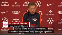 Nagelsmann defends Timo Werner's Champions League decision