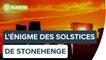 L’énigme des solstices de Stonehenge | Futura