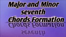 Major and Minor Seventh Chords Formation in Music