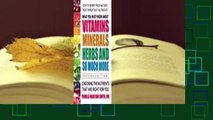 Read What You Must Know about Vitamins, Minerals, Herbs and So Much More--Second Edition: Choosing