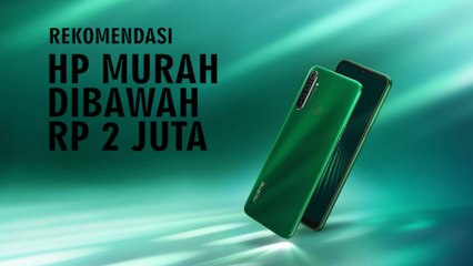 Rekomendasi 5 HP Murah RAM 4GB Hanya Rp 2 Jutaan!