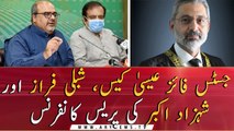 Justice Faez Isa case, Shibli Faraz and Shahzad Akbar's press conference