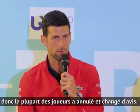 Adria Tour - Djokovic : Beaucoup de joueurs ont changé d'avis