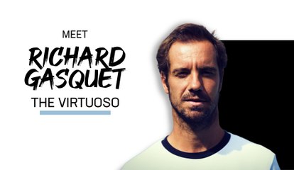 UTS1 : Meet Richard Gasquet, "The Virtuoso"