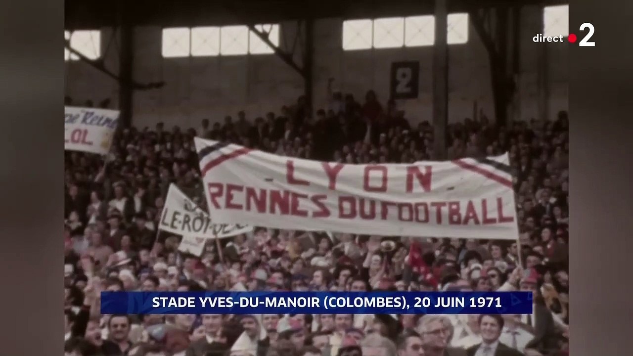 20/06/71 : Rennes - Lyon (1-0) : finale de Coupe de France