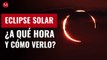 ¿A qué hora y cómo ver el eclipse del 'Anillo de Fuego' este 21 de junio?