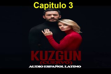 Kuzgun (Cuervo) Capitulo 3