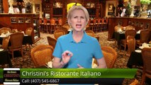 Christini's Ristorante Italiano OrlandoTerrificFive Star Review by lori s.