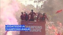 La Champions League est officiellement de retour en août !