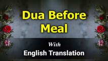Dua Before Meal with English Translation and Transliteration | Merciful Creator
