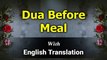 Dua Before Meal with English Translation and Transliteration | Merciful Creator