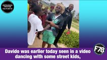 F78NEWS: Davido was earlier today seen in a video dancing with some street kids.