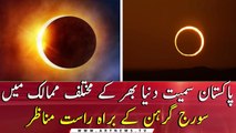 ‘Ring Of Fire’ Solar Eclipse Witnessed In Pakistan