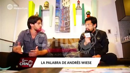 La Banda del Chino: Andrés Wiese "Soy humano y cometí un error, no medí las consecuencias"