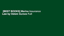 [BEST BOOKS] Marine Insurance Law by Ozlem Gurses Full
