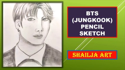 how to draw bts jungkook || bts || pencil sketch || shailja art