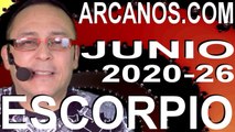 ESCORPIO JUNIO 2020 ARCANOS.COM - Horóscopo 21 al 27 de junio de 2020 - Semana 26