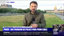 Un fourgon de police a été pris pour cible dimanche soir sur les Invalides à Paris