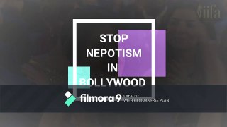 Stop Nepotism in Bollywood.