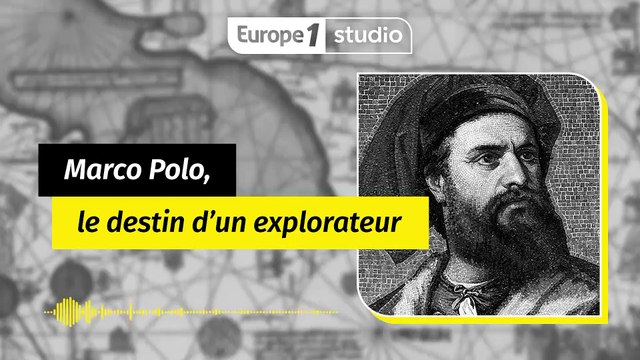 Marco Polo, le destin d'un explorateur