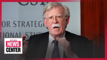 John Bolton reveals details of 2018 nuclear diplomacy; S. Korea says facts are distorted