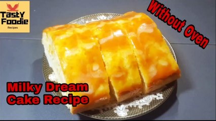 Milky Deram Cake Without Oven Recipe - Caramel Milky Cake Easy Recipe No Oven - Tasty Foodie