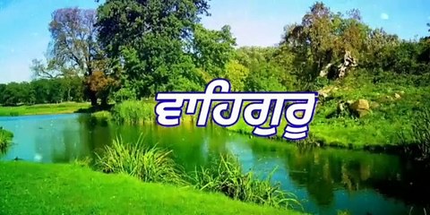 ਵਾਹਿਗੁਰੂ ਜੀ ਦਾ ਸਿਮਰਨ ਕਰੋ ਜੀ//please maditate on God