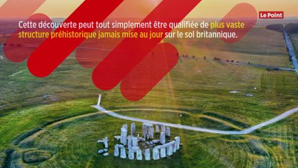 Archéologie : découverte extraordinaire aux abords de Stonehenge