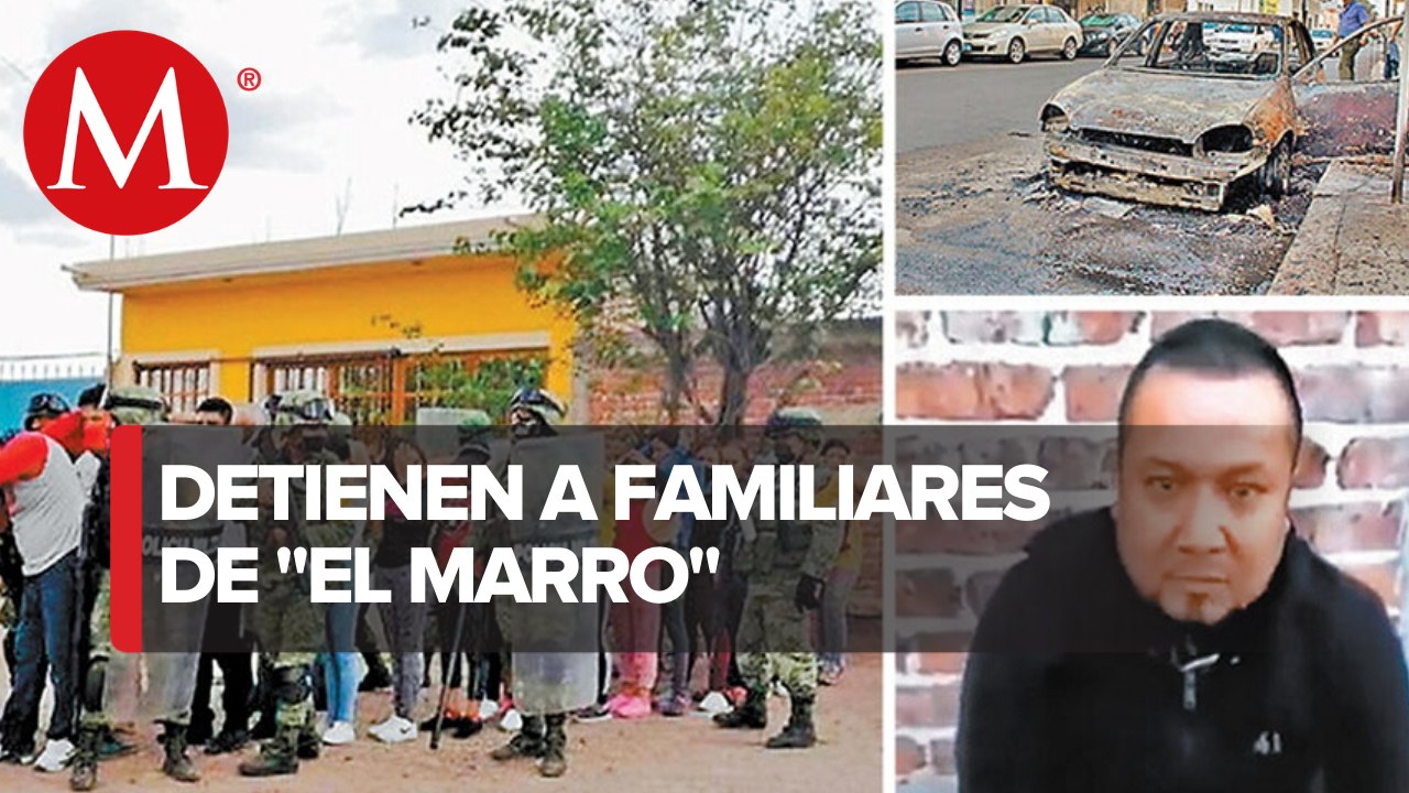 Así fue la detención de la familia de "El Marro" en Celaya