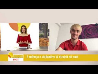 Ditë e re - E ardhmja e studentëve të dizajnit në vend, flet Furkan Arifi