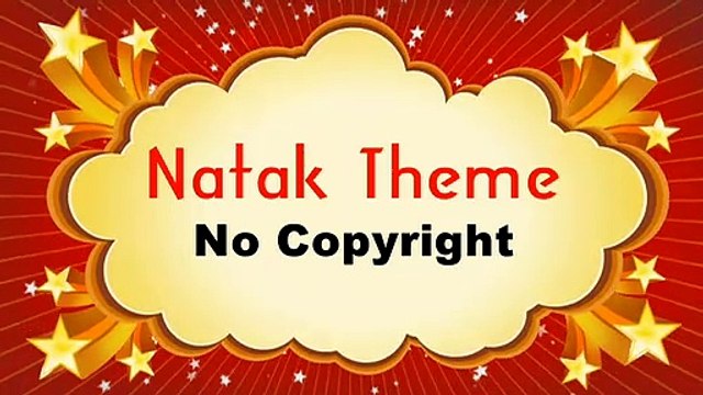 [No Copyright] NATAK Theme BACKGROUND Music Youtubers Use[Effect#20]