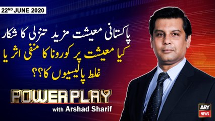 Power Play | Arshad Sharif | ARYNews | 22nd JUNE 2020