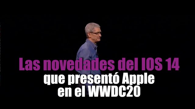 Las novedades del IOS 14 que presentó Apple en el WWDC20